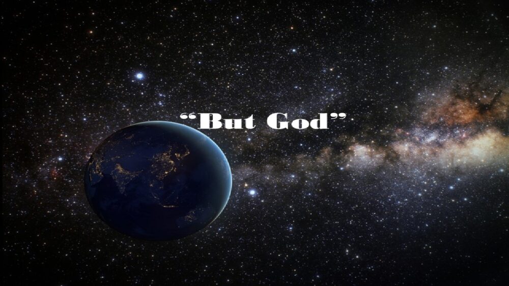 But God