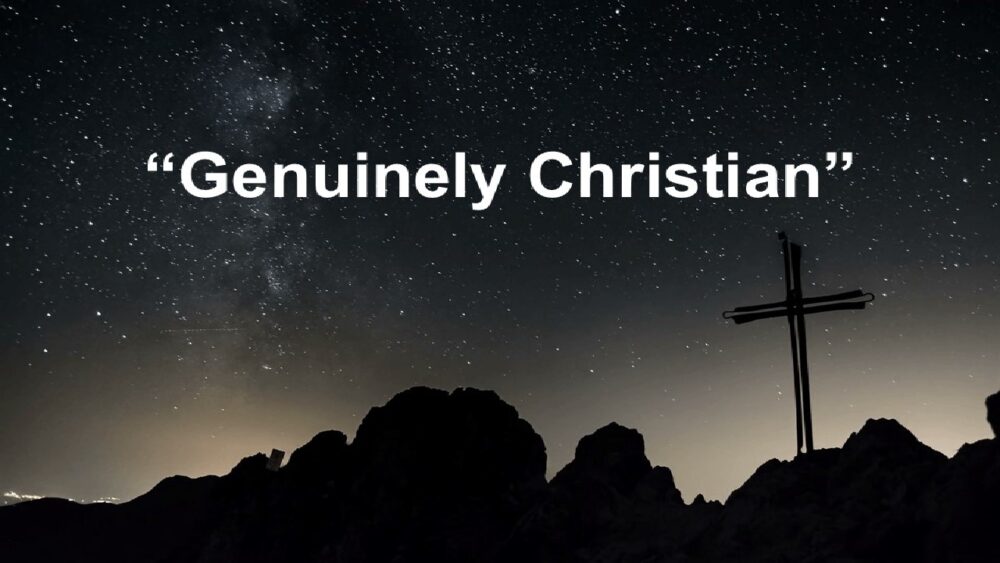 Genuinely Christian