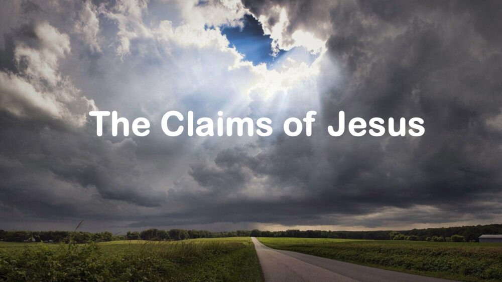 The Claims of Jesus