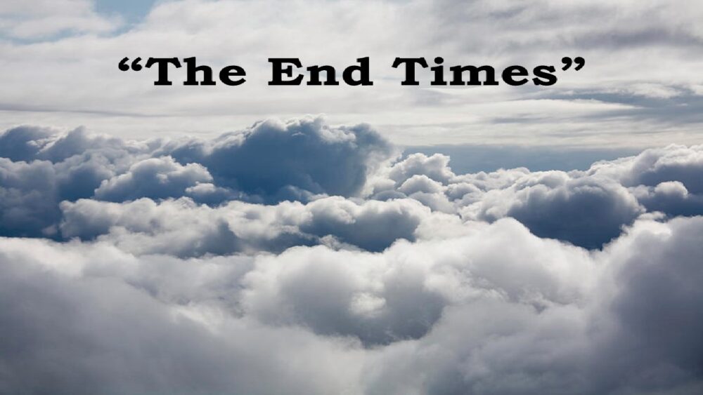 The End Times