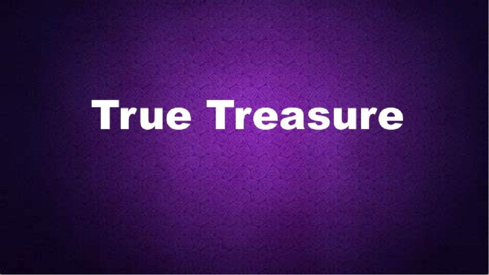 True Treasure